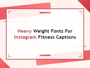 Heavy Weight Bold Fonts for Instagram Fitness Captions That Stand Out